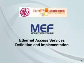 Ethernet Access Services Definition and Implementation