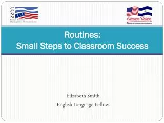 Routines: Small Steps to Classroom Success