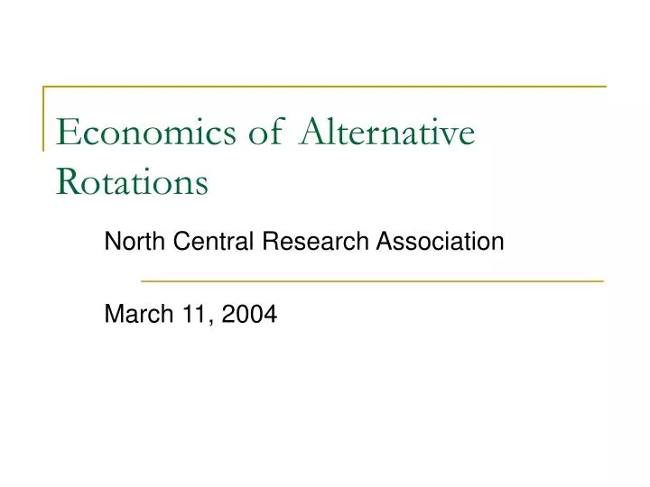 economics of alternative rotations