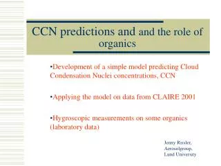CCN predictions and and the role of organics