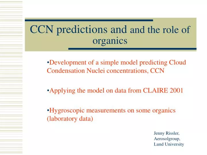 ccn predictions and and the role of organics