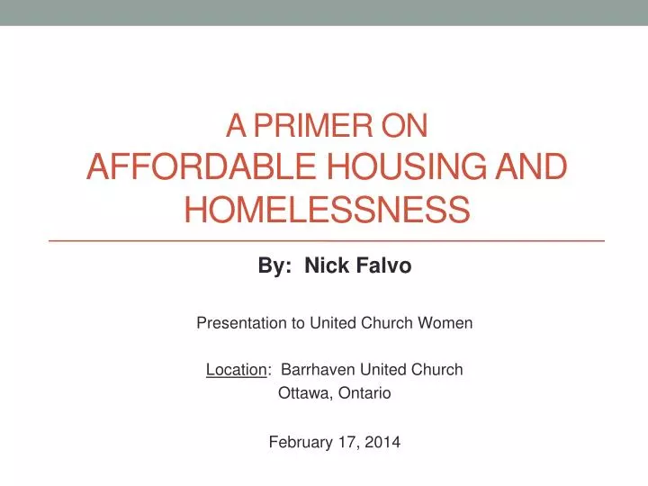 a primer on affordable housing and homelessness