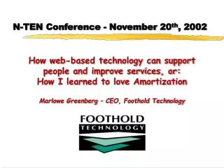 N-TEN Conference - November 20 th , 2002