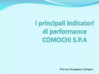 i principali indicatori di performance comochi s p a