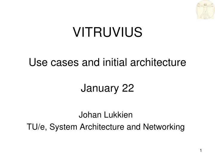 vitruvius use cases and initial architecture january 22