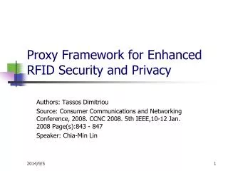 Proxy Framework for Enhanced RFID Security and Privacy