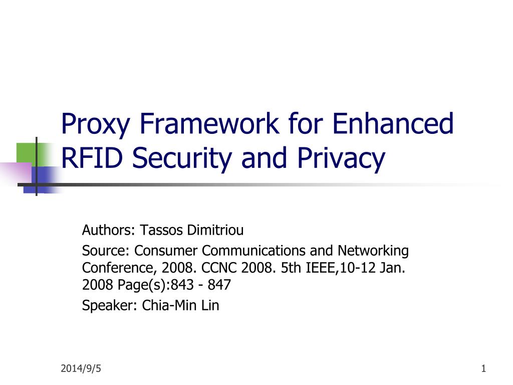 PPT - Proxy Framework for Enhanced RFID Security and Privacy PowerPoint ...