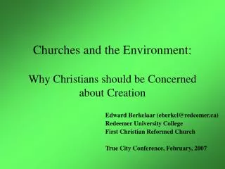 Churches and the Environment: Why Christians should be Concerned about Creation