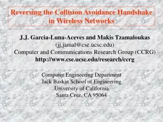 Reversing the Collision Avoidance Handshake in Wireless Networks