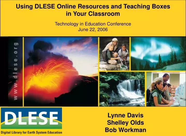 using dlese online resources and teaching boxes in your classroom