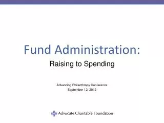 Fund Administration: