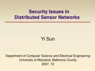 Security Issues in Distributed Sensor Networks
