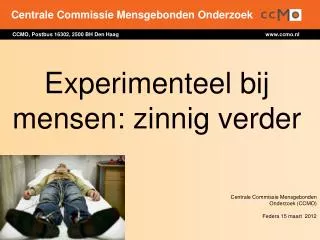 experimenteel bij mensen zinnig verder