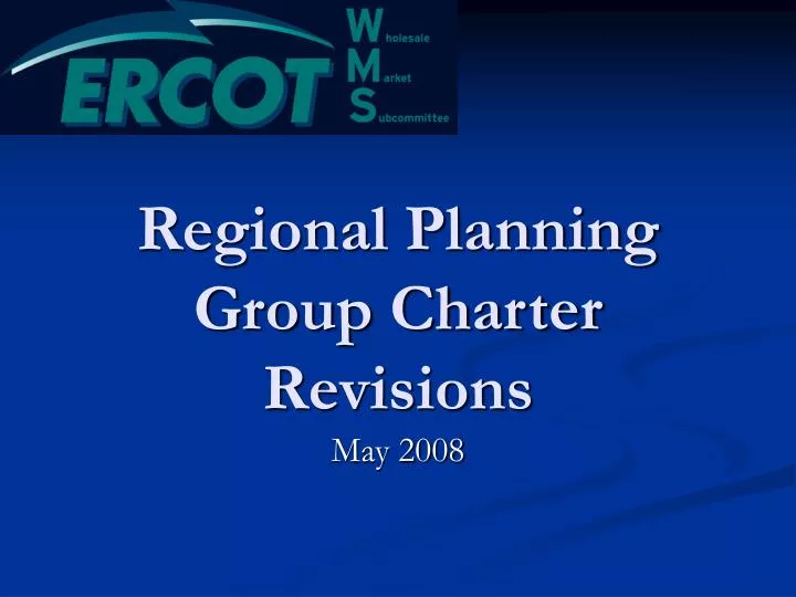 regional planning group charter revisions