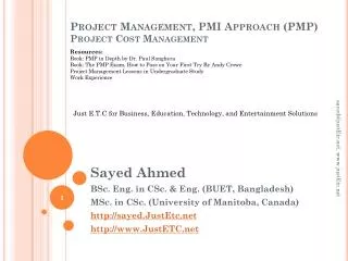 Project Management, PMI Approach (PMP) Project Cost Management