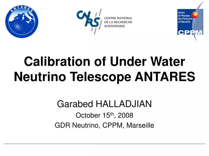 calibration of under water neutrino telescope antares