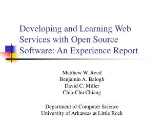 Developing and Learning Web Services with Open Source Software: An Experience Report