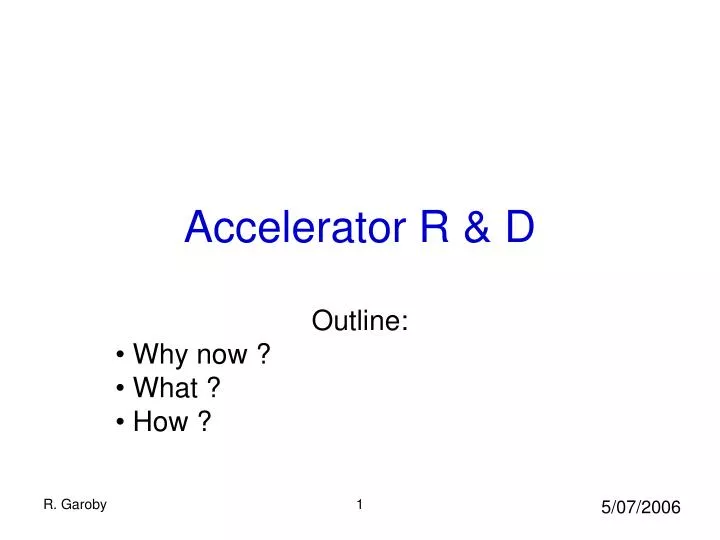 accelerator r d