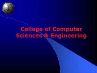 College of Computer Sciences &amp; Engineering
