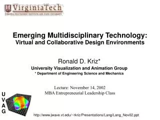 Emerging Multidisciplinary Technology: Virtual and Collaborative Design Environments