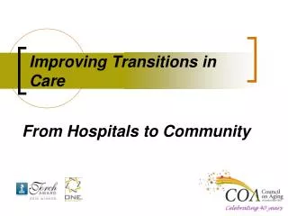 Improving Transitions in Care