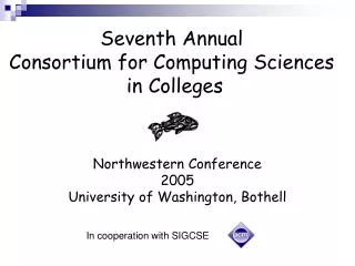 Seventh Annual Consortium for Computing Sciences in Colleges