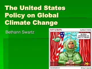 The United States Policy on Global Climate Change