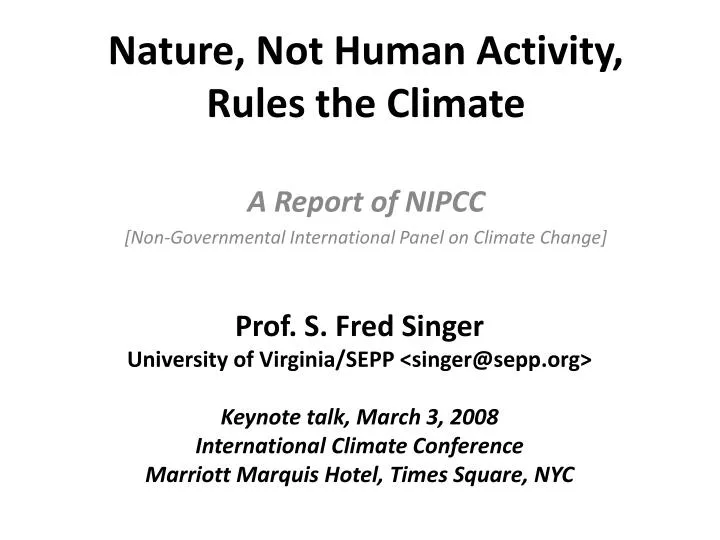 nature not human activity rules the climate