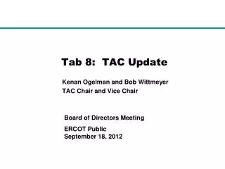 Tab 8: TAC Update