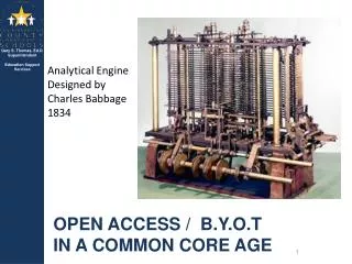 OPEN ACCESS / B.Y.O.T IN A COMMON CORE AGE