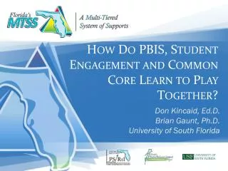 How Do PBIS, Student Engagement and Common Core Learn to Play Together?
