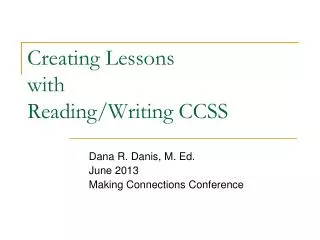Creating Lessons with Reading/Writing CCSS