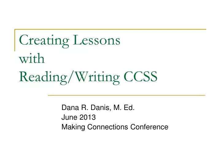 creating lessons with reading writing ccss