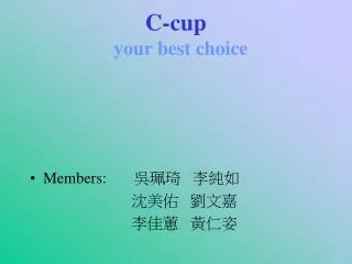 C-cup your best choice