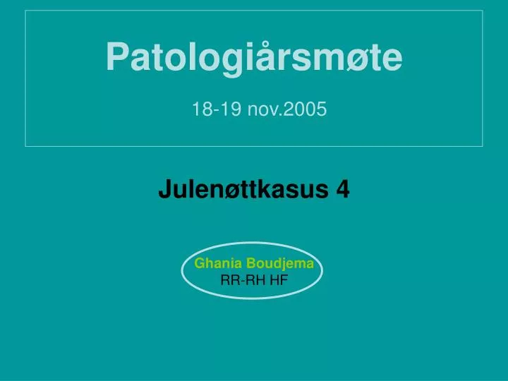 patologi rsm te 18 19 nov 2005