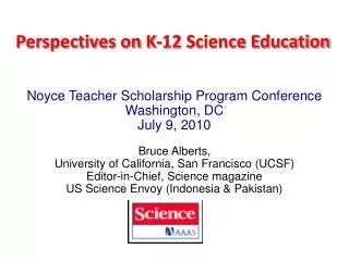 Perspectives on K-12 Science Education