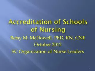 Accreditation of Schools of Nursing