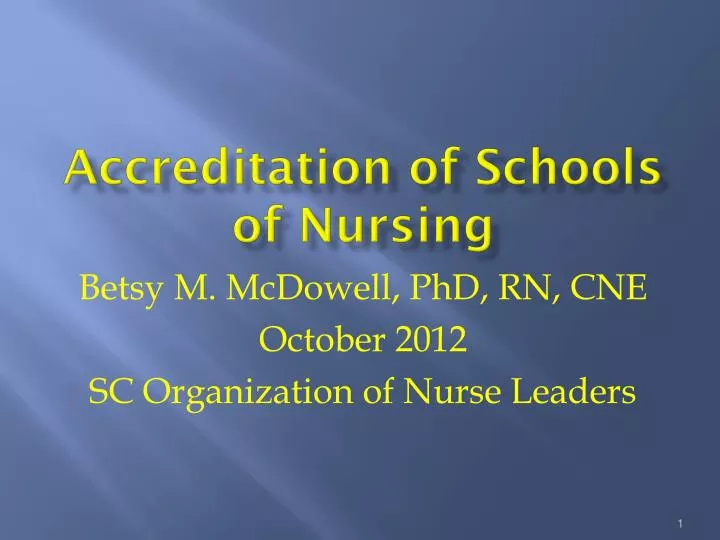 accreditation of schools of nursing