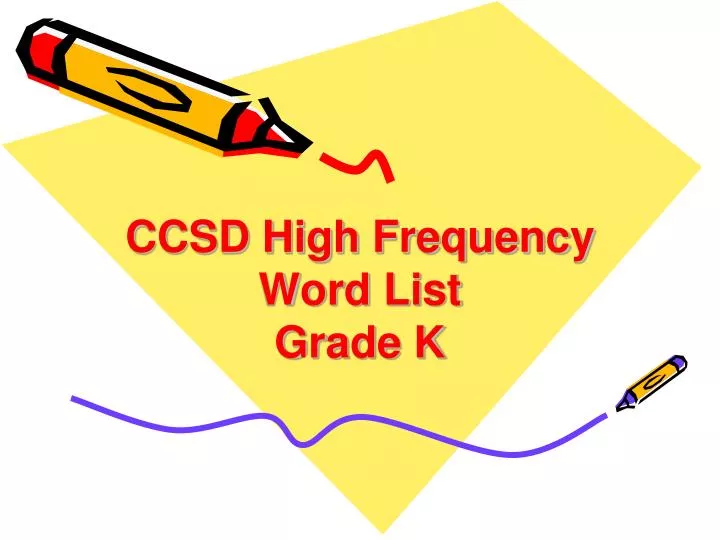 ccsd high frequency word list grade k