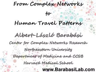 From Complex Networks to Human Travel Patterns