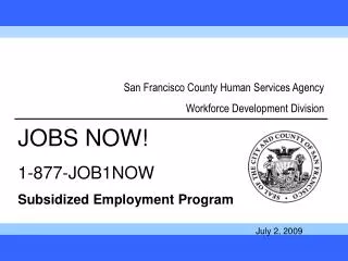 San Francisco County Human Services Agency Workforce Development Division