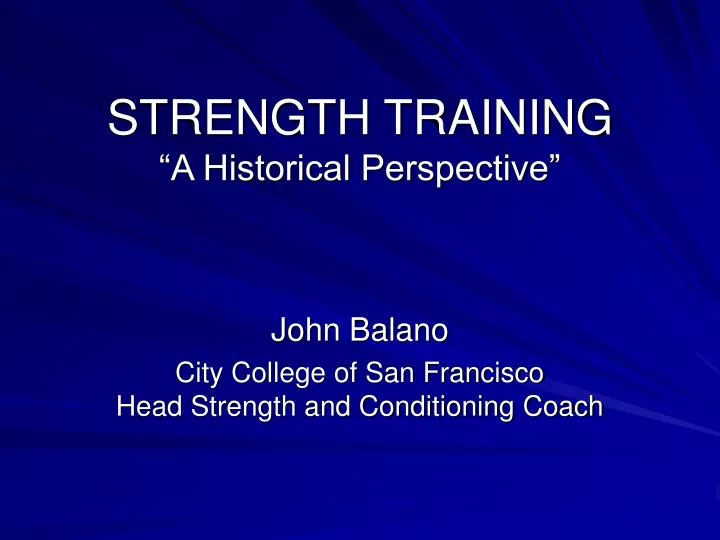 strength training a historical perspective