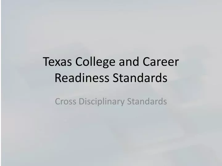 texas college and career readiness standards