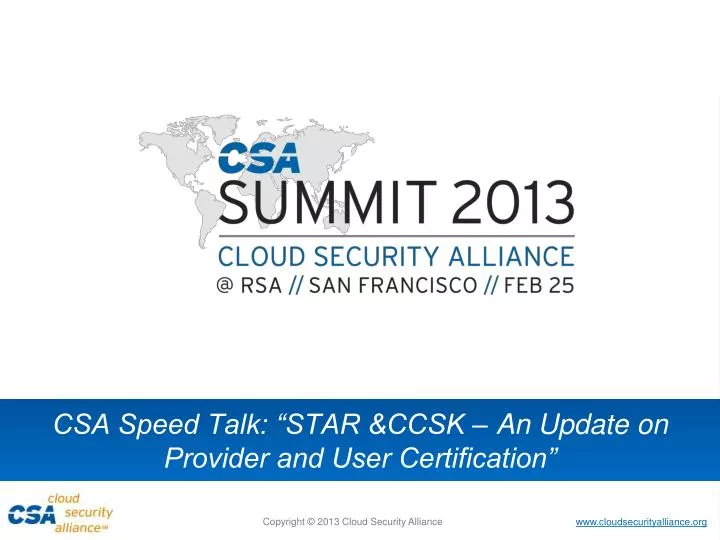 csa speed talk star ccsk an update on provider and user certification