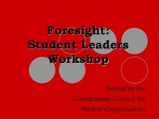 Foresight: Student Leaders Workshop
