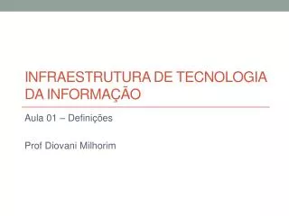 infraestrutura de tecnologia da informa o