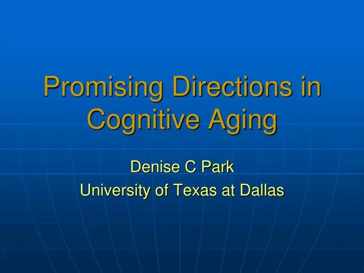 promising directions in cognitive aging