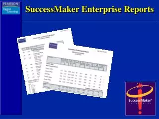 SuccessMaker Enterprise Reports