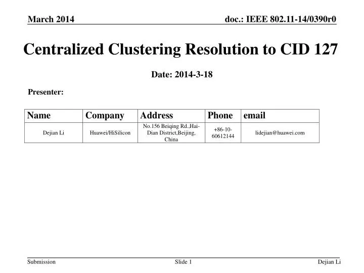centralized clustering resolution to cid 127