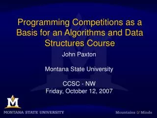 Programming Competitions as a Basis for an Algorithms and Data Structures Course